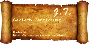 Gerlach Tarziciusz névjegykártya